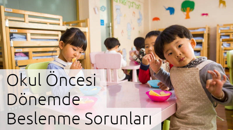 okul öncesi beslenme