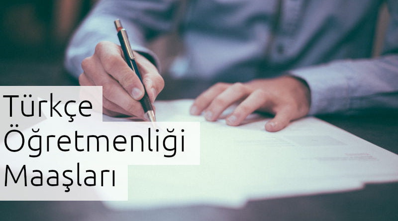 türkçe öğretmenliği maaşı