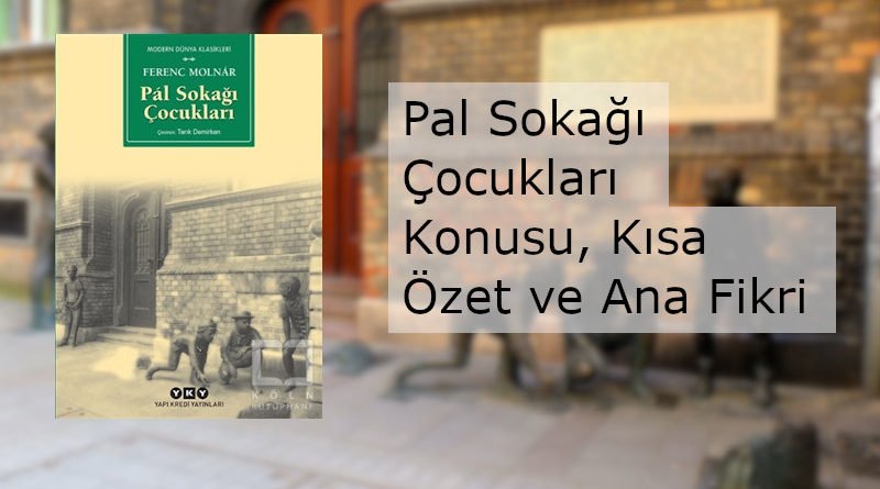 pal sokağı çocukları kitabı