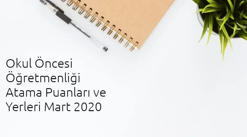 okul öncesi atama yerleri