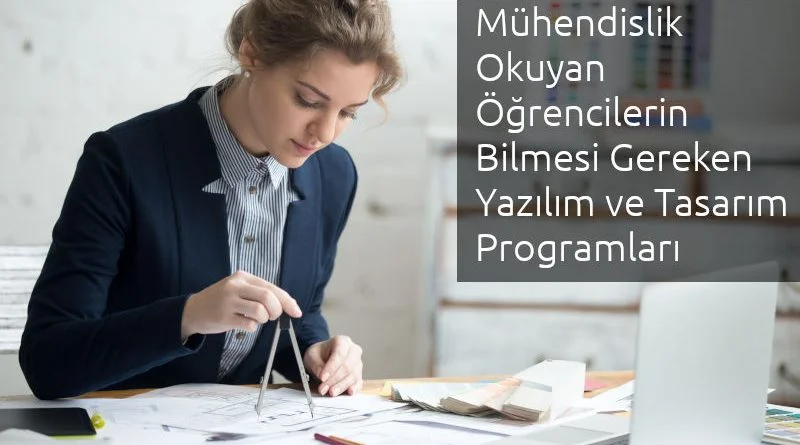 mühendislik tasarım programları